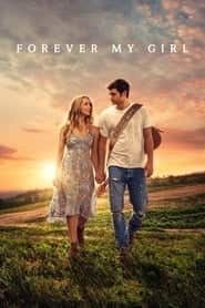 پوستر رسمی فیلم Forever My Girl (2018)