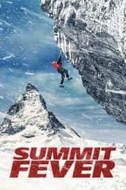 پوستر رسمی فیلم Summit Fever (2022)