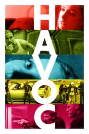 پوستر رسمی فیلم Havoc (2005)