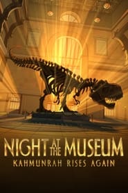 پوستر رسمی فیلم Night at the Museum: Kahmunrah Rises Again (2022)
