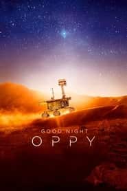 پوستر رسمی فیلم Good Night Oppy (2022)