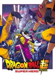 پوستر رسمی فیلم Dragon Ball Super: Super Hero (2022)