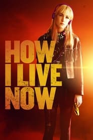 پوستر رسمی فیلم How I Live Now (2013)