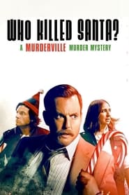 پوستر رسمی فیلم Who Killed Santa? A Murderville Murder Mystery (2022)