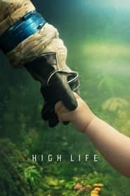 پوستر رسمی فیلم High Life (2018)