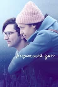 پوستر رسمی فیلم Irreplaceable You (2018)