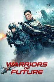 پوستر رسمی فیلم Warriors of Future (2022)