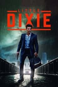 پوستر رسمی فیلم Little Dixie (2023)