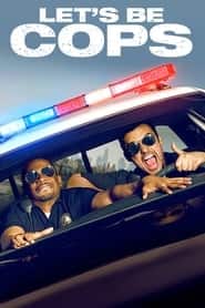 پوستر رسمی فیلم Let's Be Cops (2014)