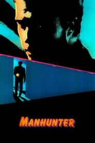 پوستر رسمی فیلم Manhunter (1986)
