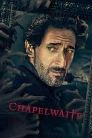 پوستر رسمی سریال Chapelwaite (2021)