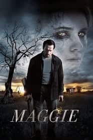 پوستر رسمی فیلم Maggie (2015)