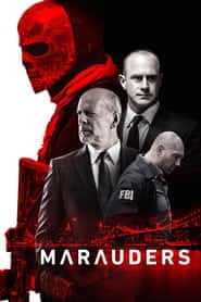 پوستر رسمی فیلم Marauders (2016)