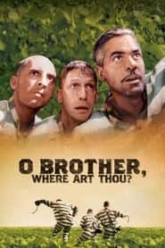 پوستر رسمی فیلم O Brother, Where Art Thou? (2000)