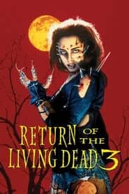 پوستر رسمی فیلم Return of the Living Dead III (1993)