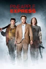 پوستر رسمی فیلم Pineapple Express (2008)