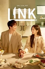 پوستر رسمی سریال Link: Eat, Love, Kill (2022)
