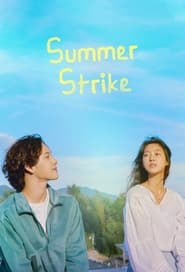پوستر رسمی سریال Summer Strike (2022)