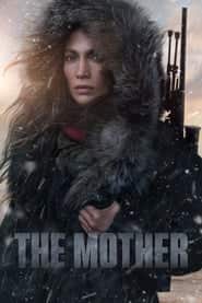پوستر رسمی فیلم The Mother (2023)