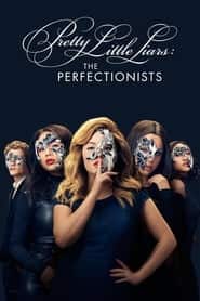 پوستر رسمی سریال Pretty Little Liars: The Perfectionists (2019)