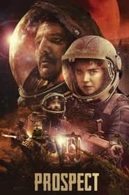 پوستر رسمی فیلم Prospect (2018)