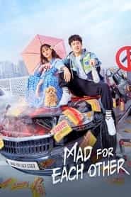 پوستر رسمی سریال Mad for Each Other (2021)