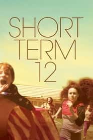 پوستر رسمی فیلم Short Term 12 (2013)