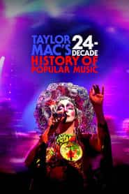 پوستر رسمی فیلم Taylor Mac's 24-Decade History of Popular Music (2023)