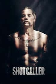 پوستر رسمی فیلم Shot Caller (2017)