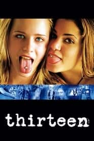 پوستر رسمی فیلم Thirteen (2003)