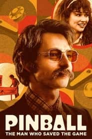 پوستر رسمی فیلم Pinball: The Man Who Saved the Game (2023)