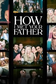 پوستر رسمی سریال How I Met Your Father (2022)