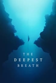پوستر رسمی فیلم The Deepest Breath (2023)