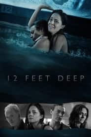 پوستر رسمی فیلم 12 Feet Deep (2018)