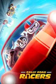 پوستر رسمی فیلم Rally Road Racers (2023)