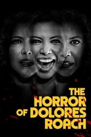 پوستر رسمی سریال The Horror of Dolores Roach (2023)