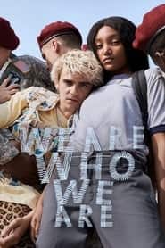 پوستر رسمی سریال We Are Who We Are (2020)