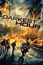 پوستر رسمی فیلم The Darkest Hour (2011)