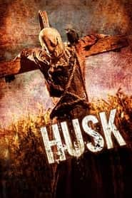 پوستر رسمی فیلم Husk (2011)