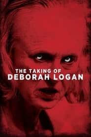 پوستر رسمی فیلم The Taking of Deborah Logan (2014)
