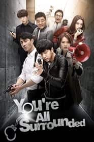 پوستر رسمی سریال You Are All Surrounded (2014)