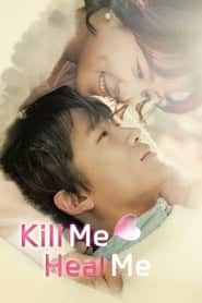پوستر رسمی سریال Kill Me, Heal Me (2015)