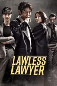 پوستر رسمی سریال Lawless Lawyer (2018)