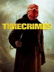پوستر رسمی فیلم Timecrimes (2007)