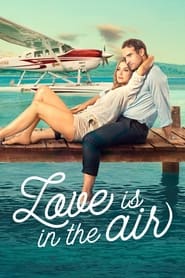 پوستر رسمی فیلم Love Is in the Air (2023)