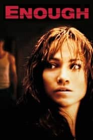 پوستر رسمی فیلم Enough (2002)
