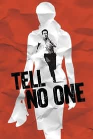 پوستر رسمی فیلم Tell No One (2006)