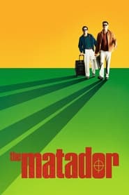 پوستر رسمی فیلم The Matador (2005)