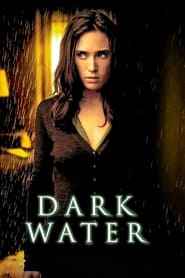 پوستر رسمی فیلم Dark Water (2005)