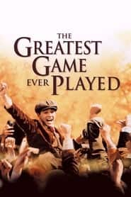 پوستر رسمی فیلم The Greatest Game Ever Played (2005)